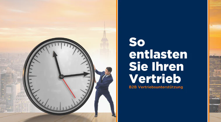 Vertriebseffizienz steigern, Automatisierung im Vertrieb, B2B Vertrieb unterstützen, 